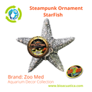 Zoo Med Steampunk Ornament StarFish